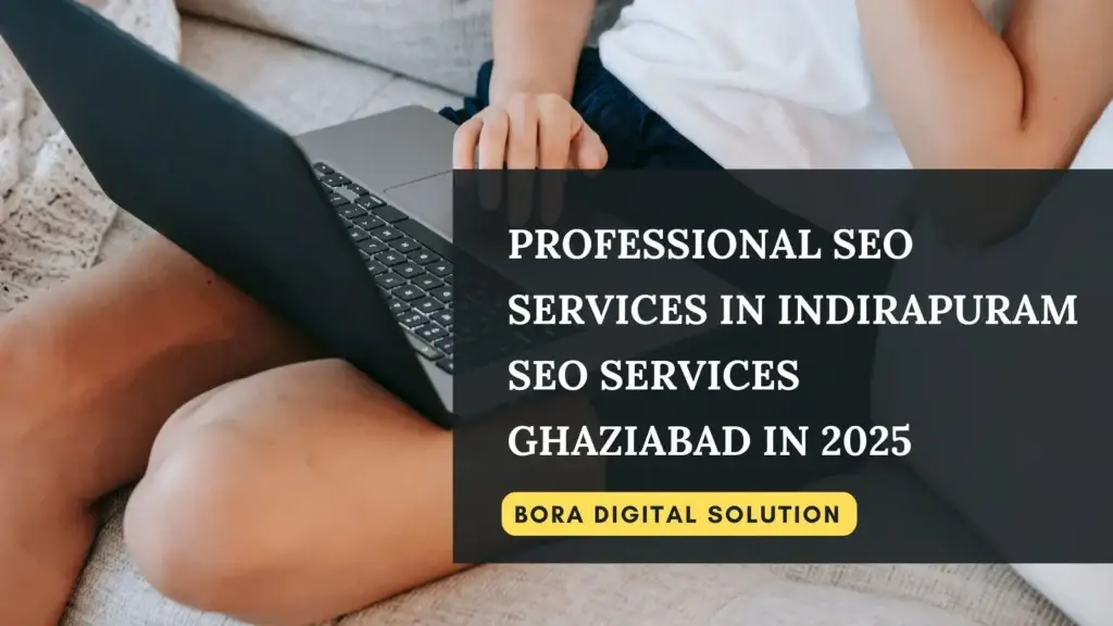 SEO Services in Indirapuram